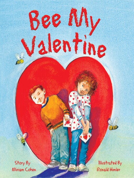 Title details for Bee My Valentine by Miriam Cohen - Available